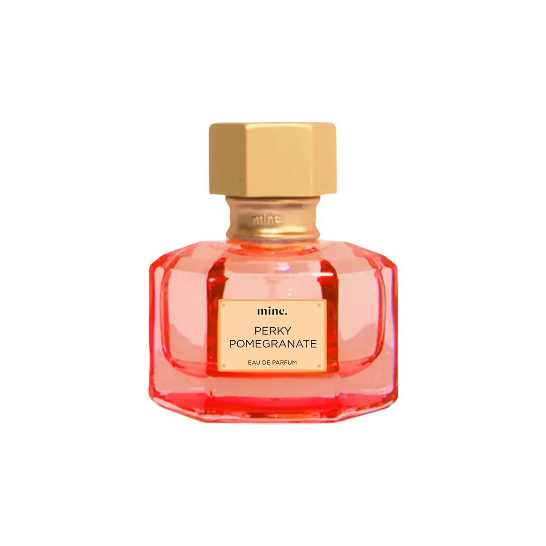 Mine - Perky pomegranate